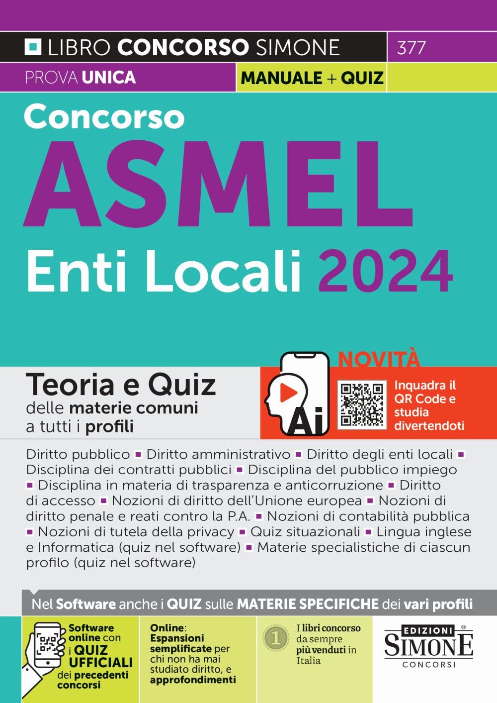 Concorso ASMEL Enti Locali 2024 - Teoria e Quiz delle materie comuni a tutti i profili book