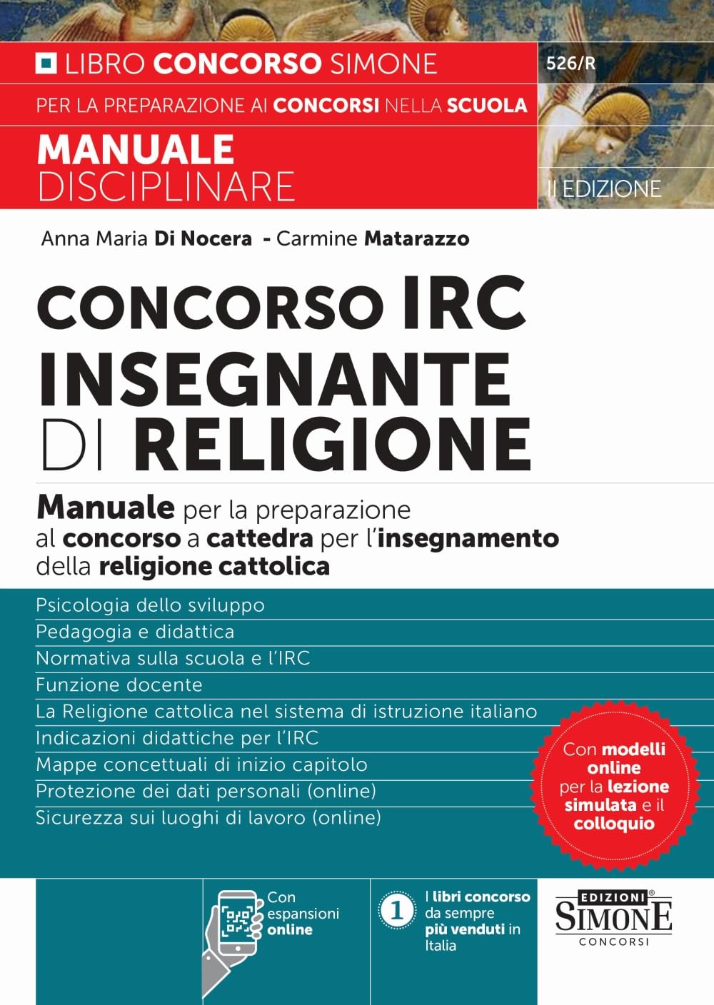 Manuale Disciplinare Concorso IRC Insegnante di Religione - Manuale per la preparazione al concorso a cattedra per l'insegnamento della religione cattolica (Concorsi nella scuola) Education & Training