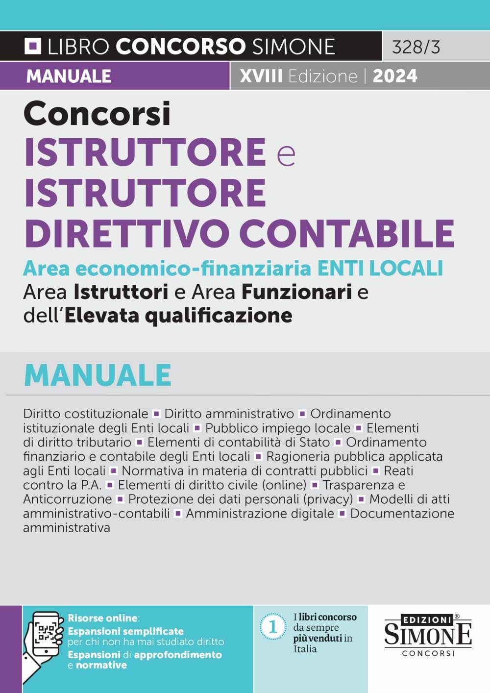 Concorsi istruttore e istruttore direttivo contabile area economico-finanziaria enti locali. Manuale (Concorsi e abilitazioni) Business, Finance & Career