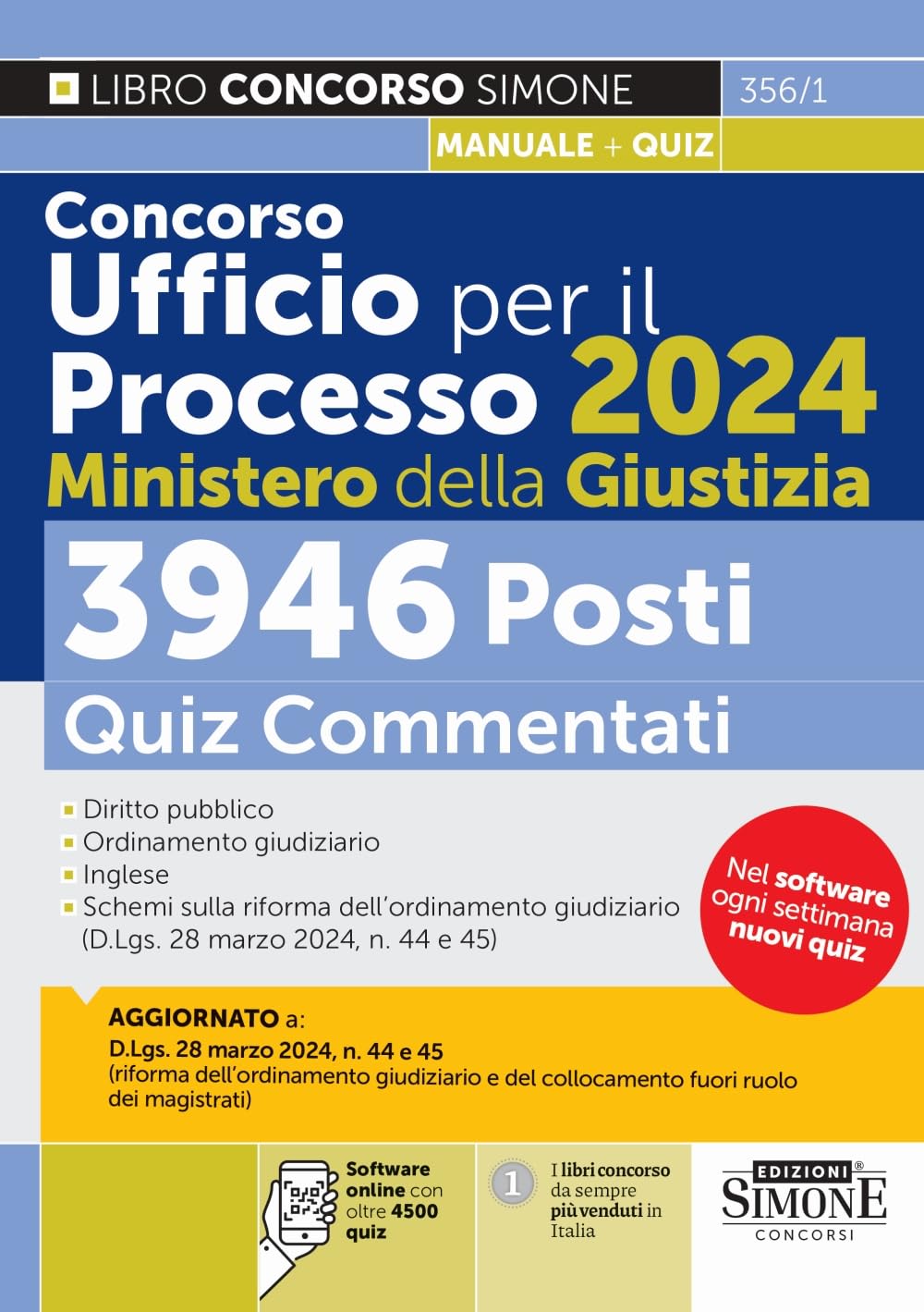 Concorso Ufficio per il Processo 2024 - 3946 Posti - Ministero della Giustizia - Quiz commentati book