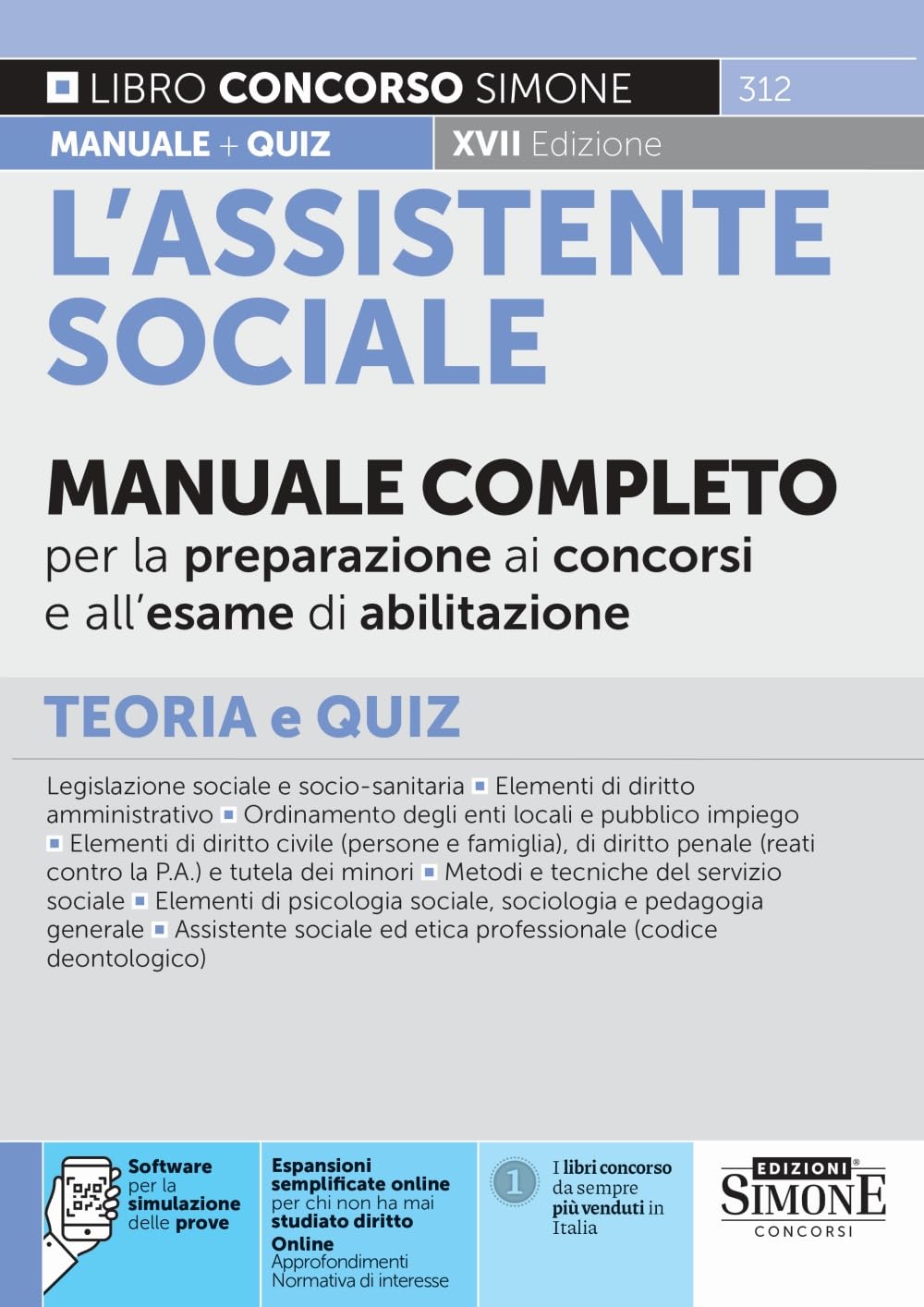 L'assistente sociale - Manuale completo per la preparazione ai concorsi e all'esame di abilitazione book