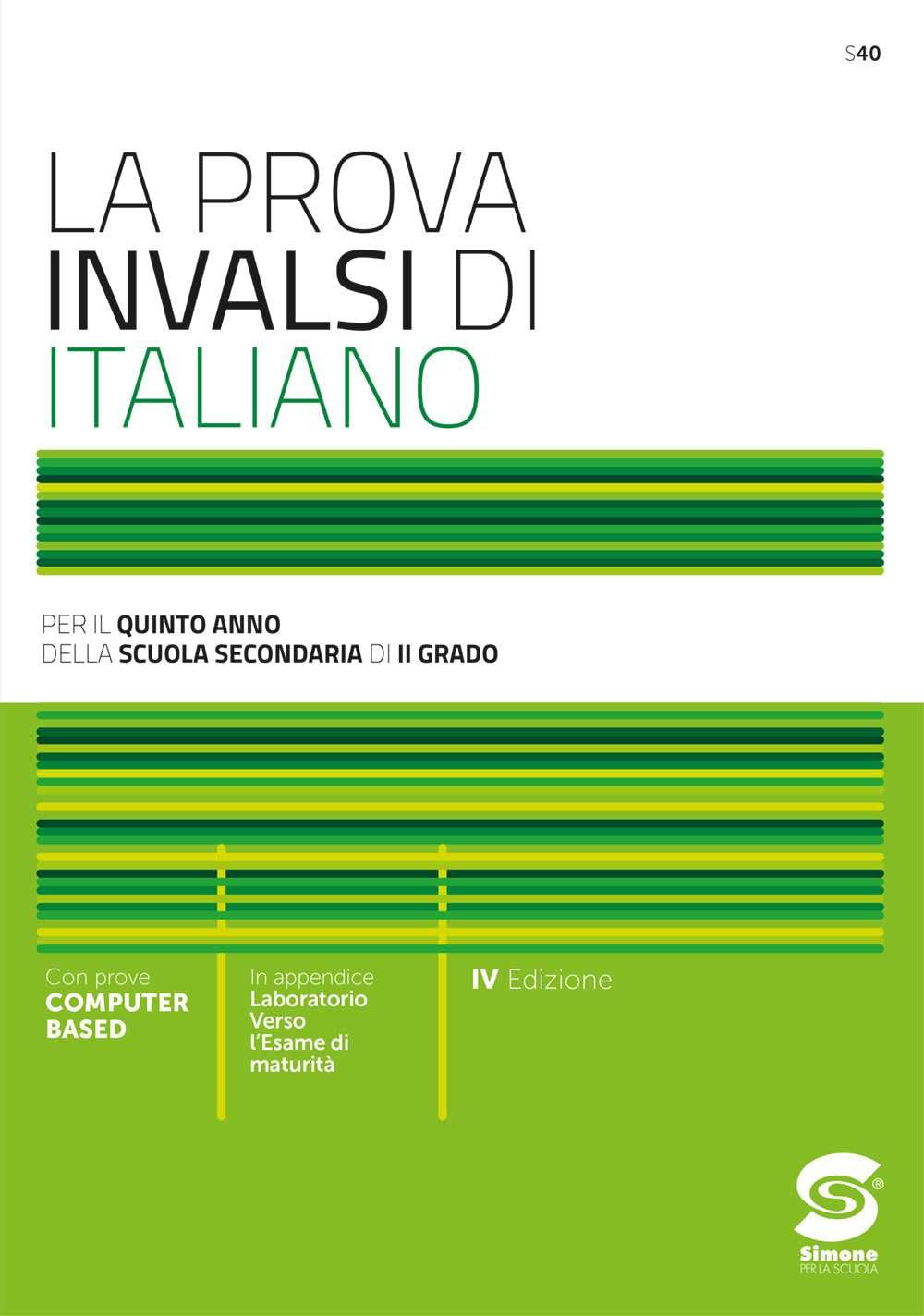 La prova INVALSI di italiano. Per il 5° anno delle Scuole superiori. Con e-book. Con espansione online book