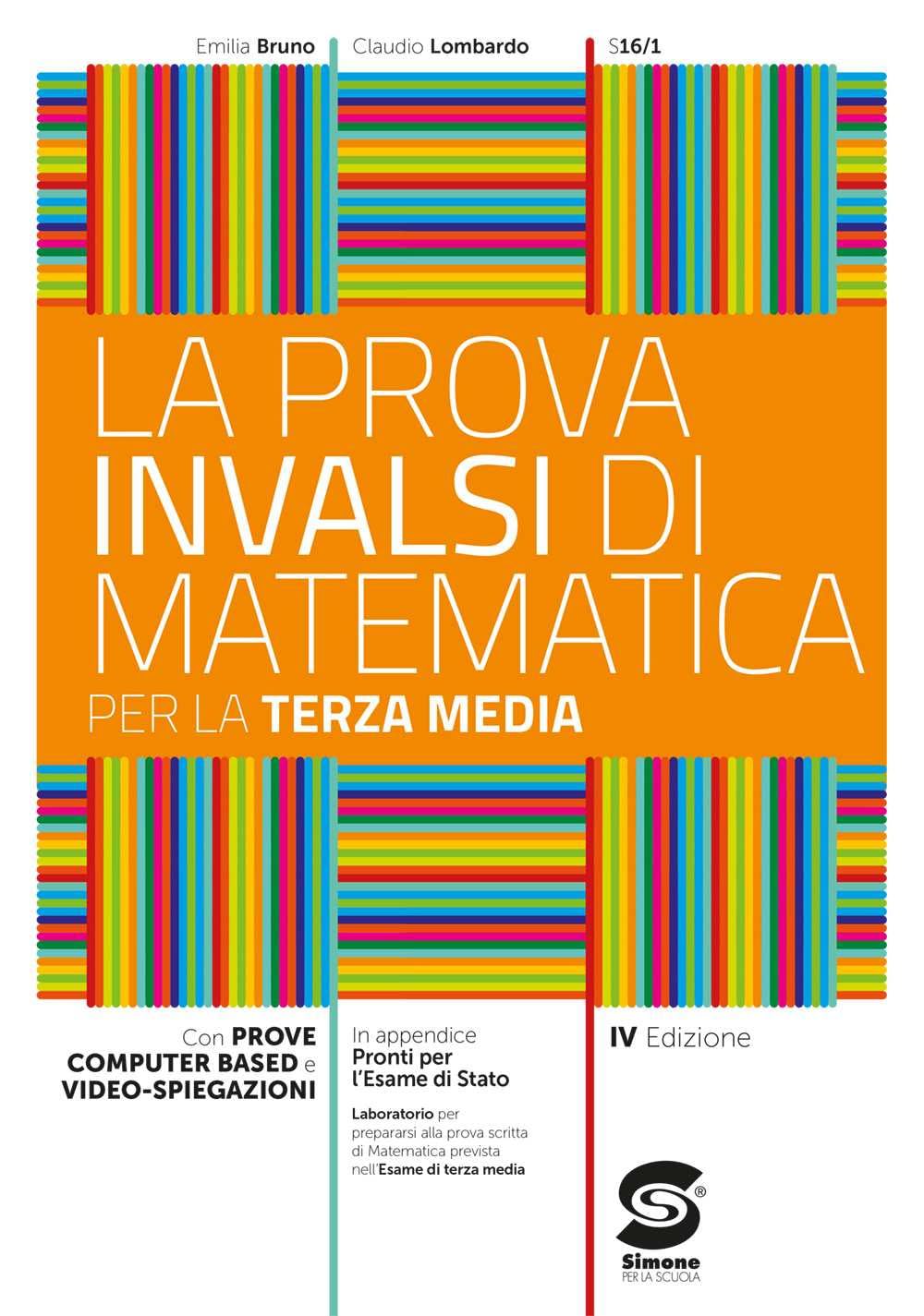La prova INVALSI di matematica. Per la 3ª classe della Scuola media. Con e-book. Con espansione online book
