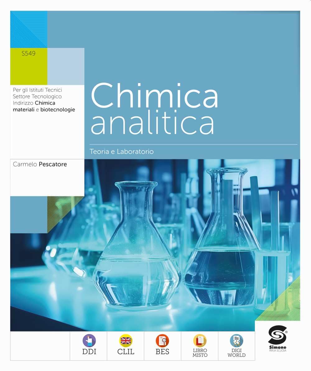 Chimica analitica. Teoria e laboratorio. Per le Scuole superiori. Con e-book. Con espansione online book