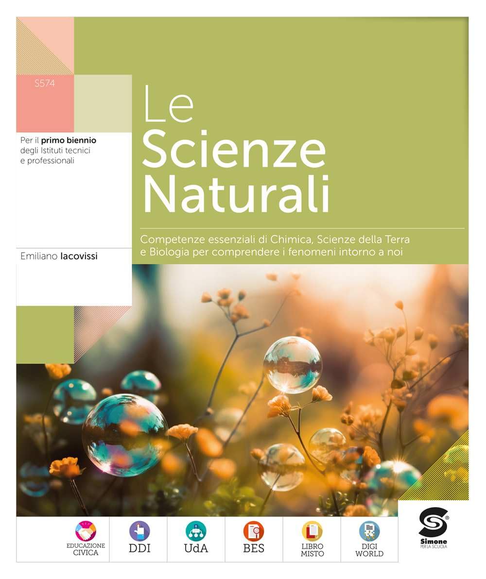 Le scienze naturali. Competenze essenziali di chimica, scienze della terra e biologia. Per le Scuole superiori. Con e-book. Con espansione online book