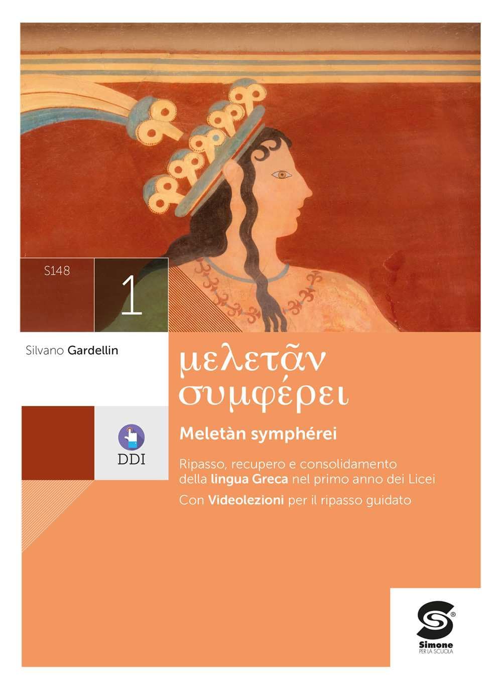 Meletan symperhei. Ripasso, recupero e rinforzo della lingua greca. Per le Scuole superiori. Con e-book. Con espansione online (Vol. 1) book