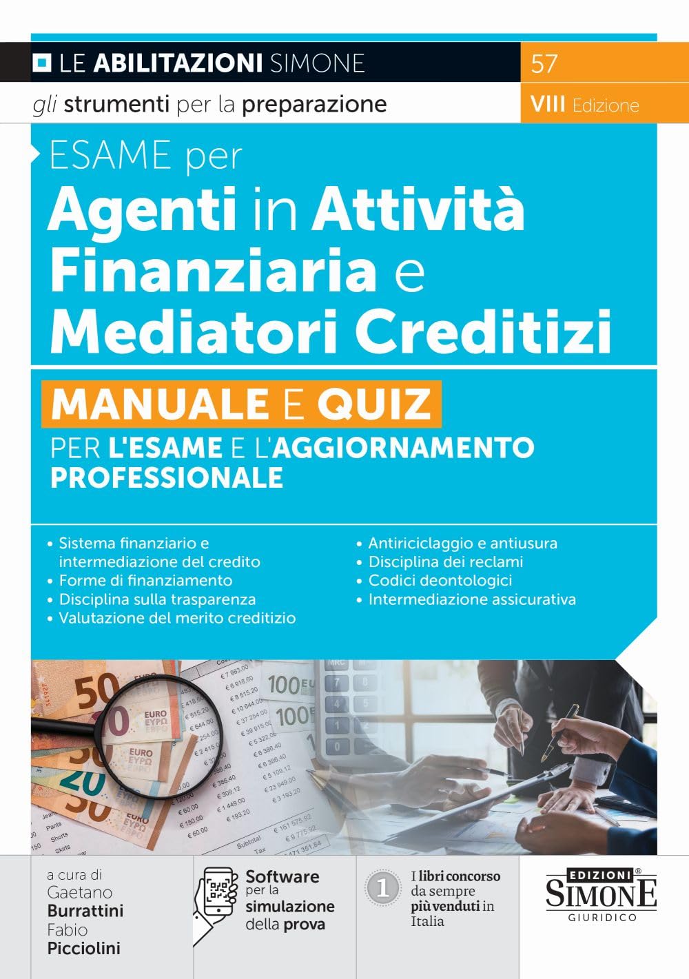 Esame per Agenti in Attività Finanziaria e mediatori Creditizi - Manuale e Quiz per l'Esame e l'aggiornamento professionale book