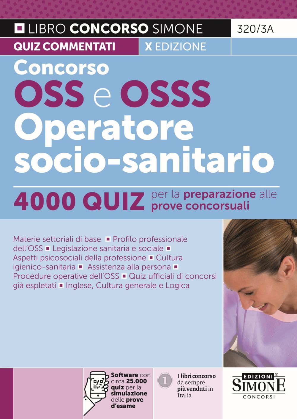Concorso OSS e OSSS Operatore Socio-sanitario - 4000 Quiz per la preparazione alle prove concorsuali book
