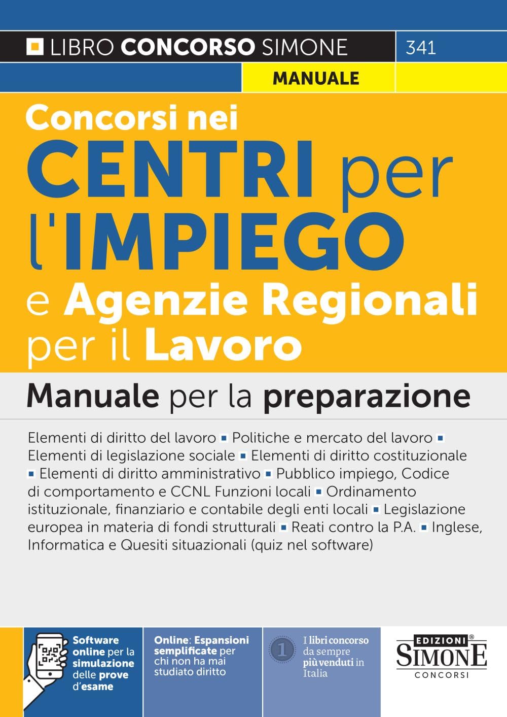 Concorsi nei Centri per l'impiego e Agenzie Regionali per il Lavoro - Manuale per la preparazione book