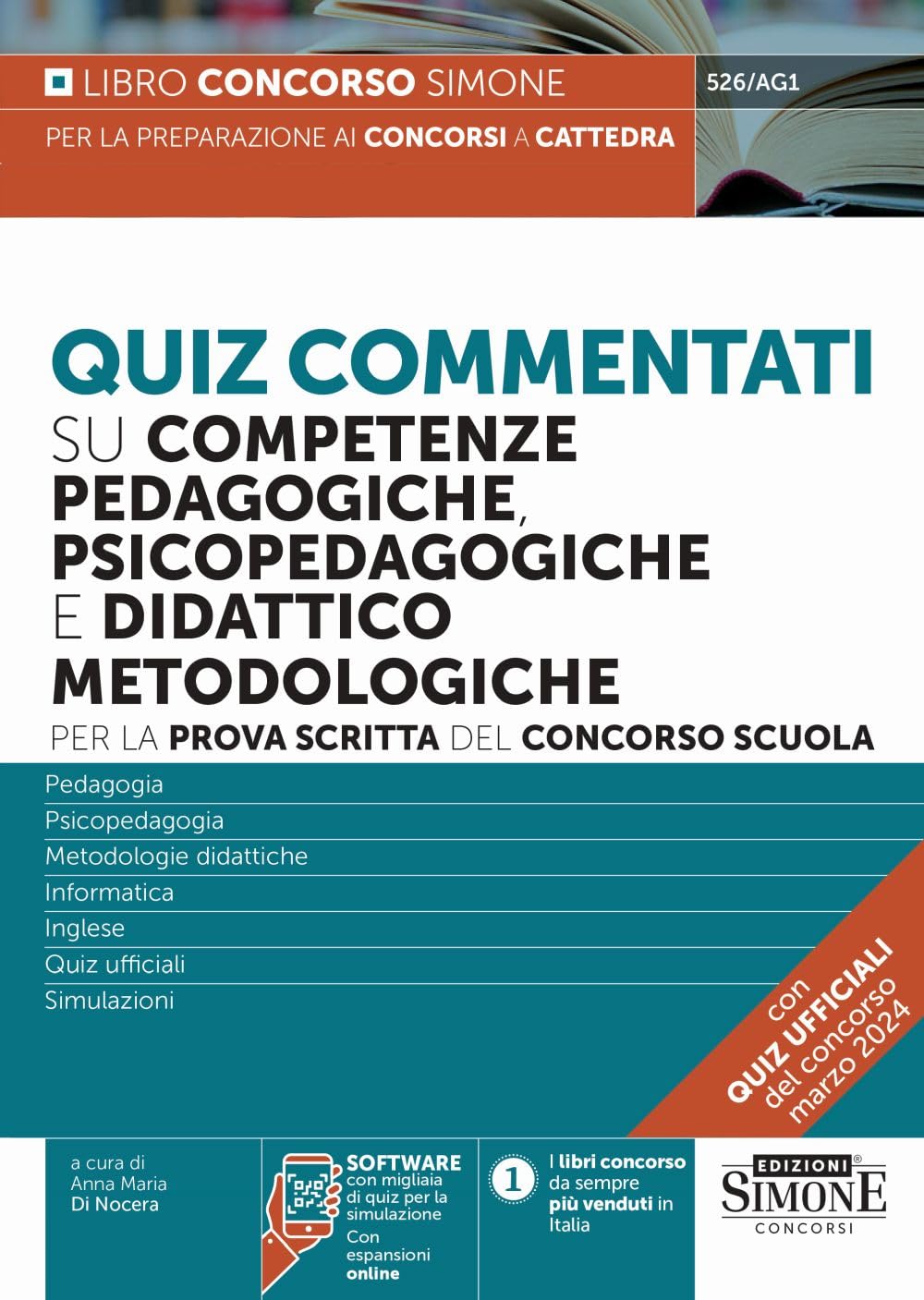 Quiz commentati su competenze pedagogiche, psicopedagogiche e didattico metodologiche - Per la prova scritta del concorso a cattedra (Concorsi nella scuola) Education & Training