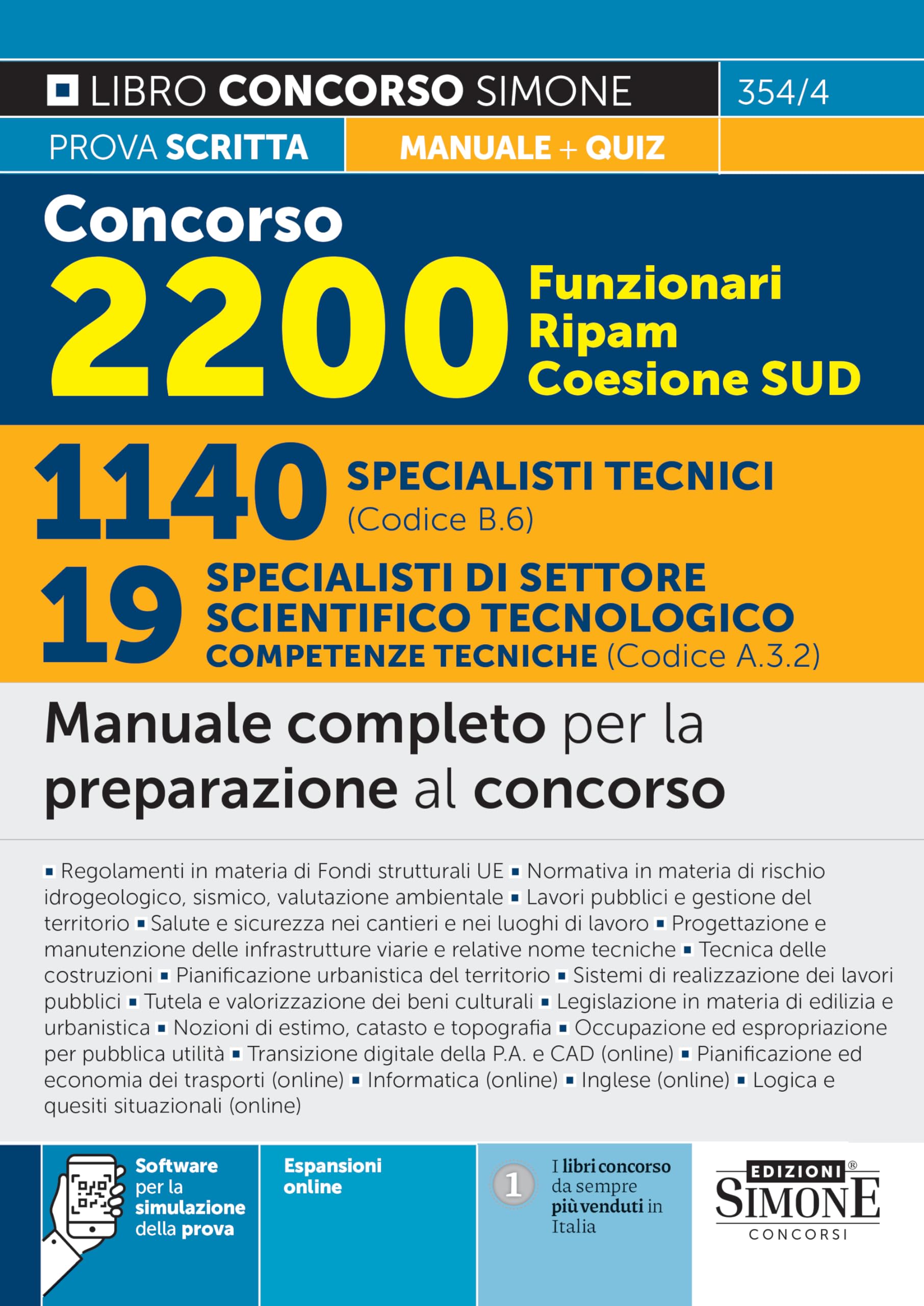 Concorso 2200 Funzionari Ripam Coesione Sud. 1140 specialisti tecnici (Codice B.6). 19 specialisti competenze tecniche (Codice A.3.2). Manuale ... Teoria e qu... (Concorsi e abilitazioni) Business, Finance & Career