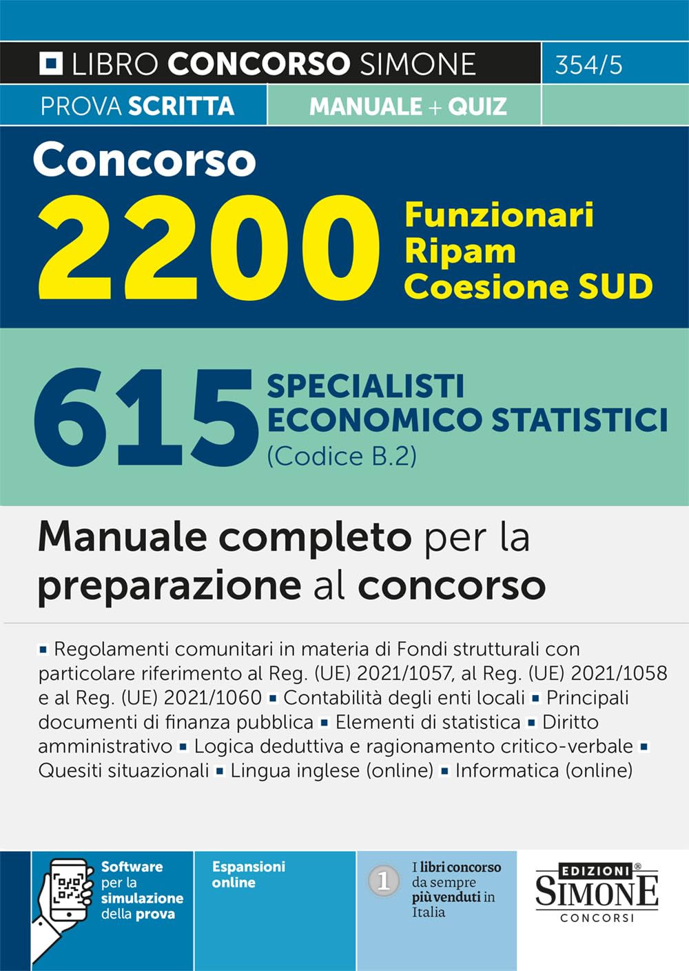Concorso 2200 Funzionari RIPAM Coesione SUD – 615 Specialisti economico statistici (Codice B.2) - Manuale completo per la preparazione al concorso book