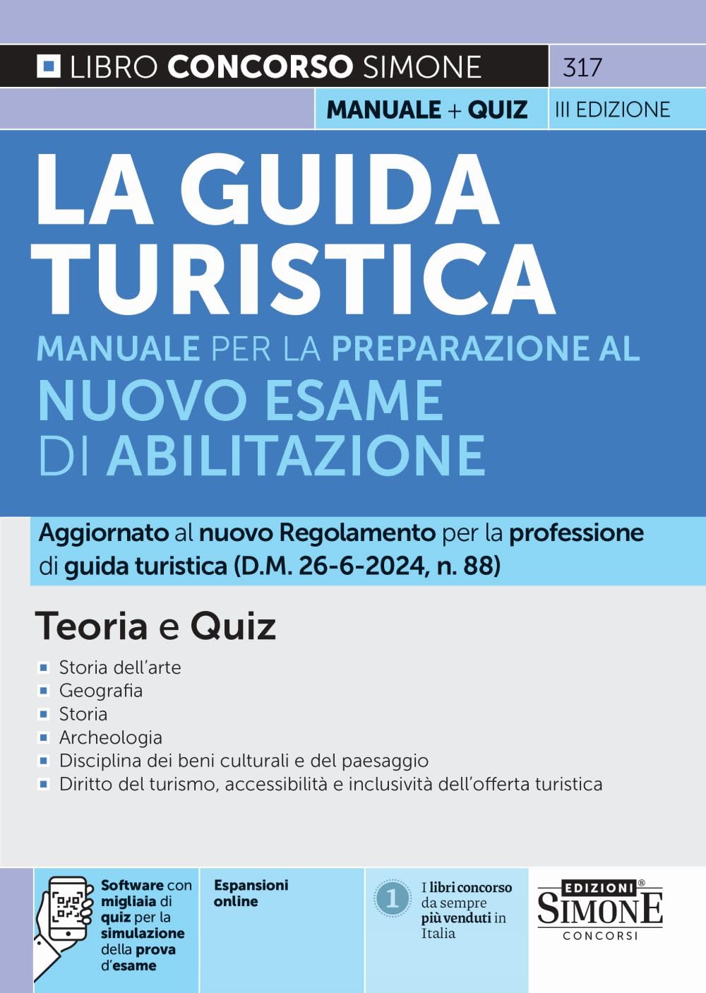 La guida turistica - Manuale per la preparazione al nuovo esame di abilitazione - Teoria e quiz (Concorsi e abilitazioni) Business, Finance & Career