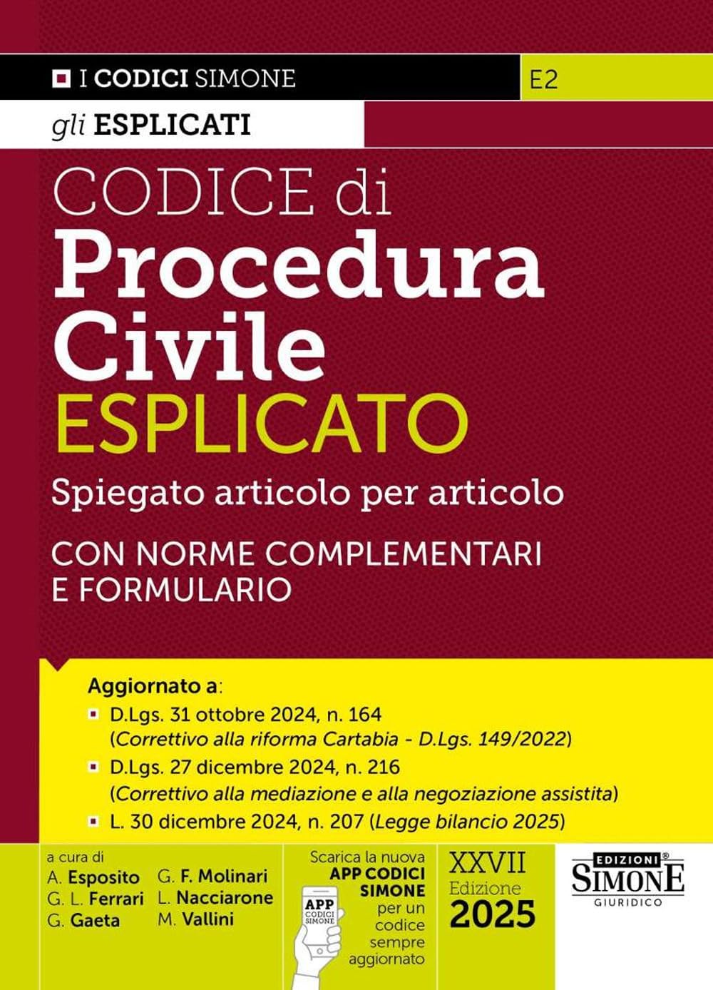 Codice di procedura civile esplicato. Spiegato articolo per articolo. Con norme complementari e formulario. Aggiornato alla Riforma Cartabia (D.Lgs. ... App Codici Simone. Con aggiornamento online book