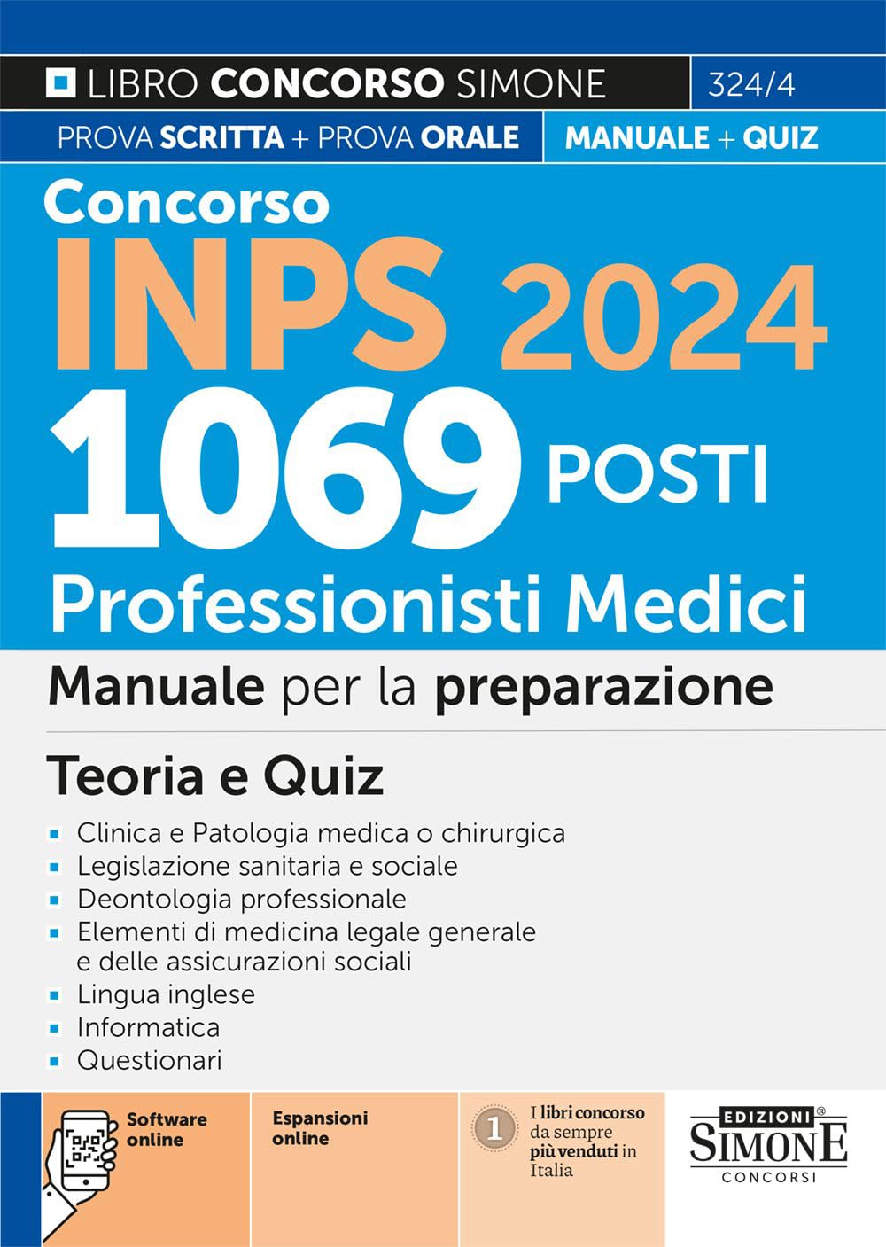 Concorso Inps 2024 - 1069 Posti Professionisti medici – Manuale per la preparazione - Teoria e quiz book