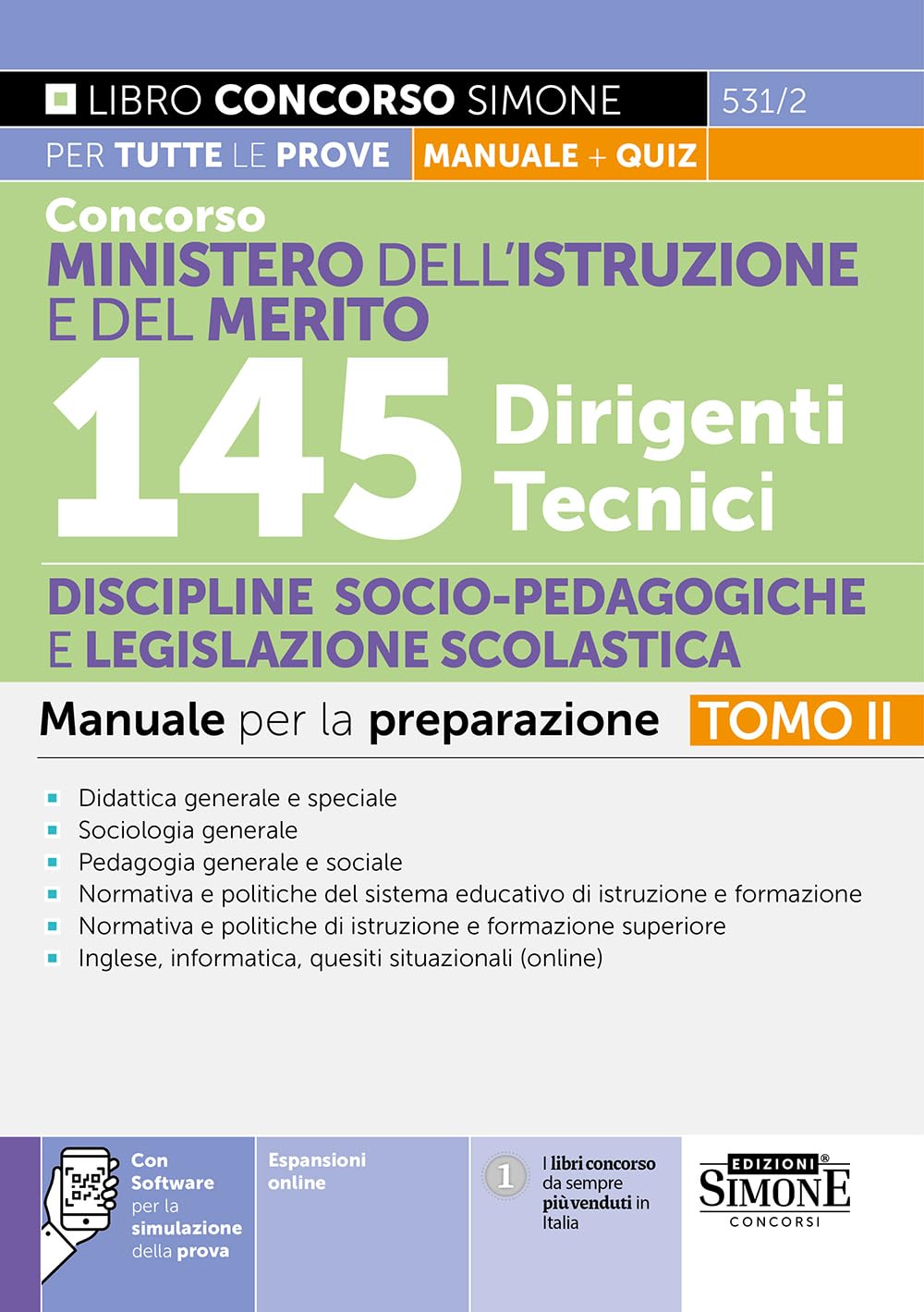 Concorso Ministero dell’Istruzione e del Merito 145 Dirigenti tecnici Discipline socio-pedagogiche e legislazione scolastica Manuale per la preparazione – Tomo II book