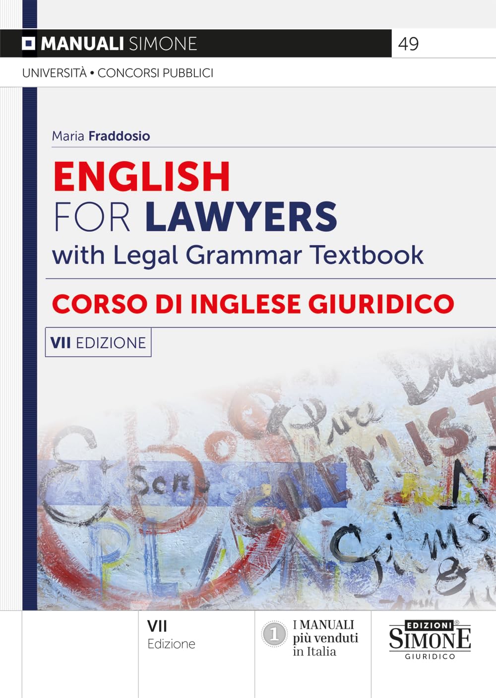 English for lawyers. Corso di inglese giuridico. With legal grammar textbook book