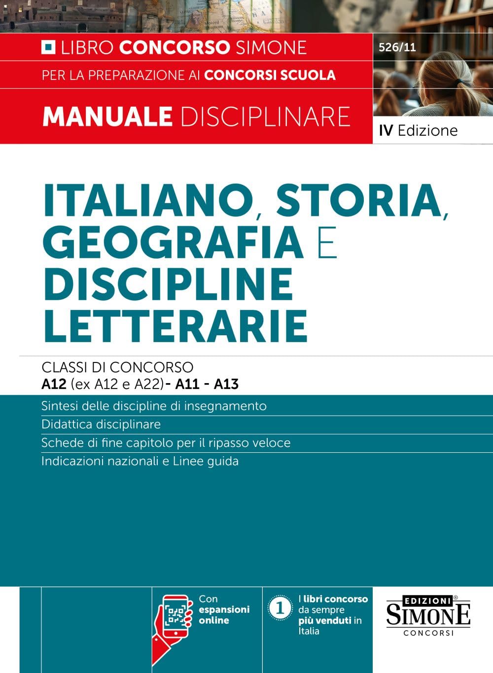 Italiano, storia, geografia e discipline letterarie. Classi di concorso A12 (ex A12 e A22)-A11-A13. Manuale disciplinare per la preparazione ai concorsi scuola. Nuova ediz. Con espansioni online book