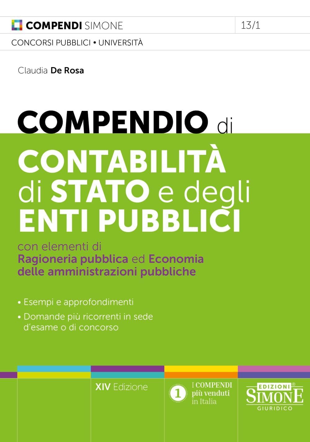 Compendio di contabilità di Stato e degli enti pubblici con elementi di ragioneria pubblica. Nuova ediz. Books