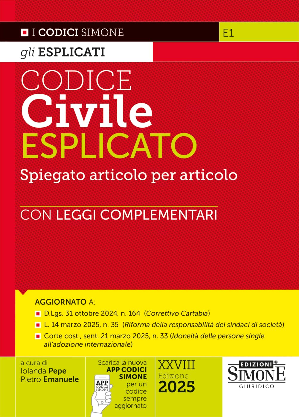 Codice civile esplicato. Spiegato articolo per articolo. Con leggi complementari book