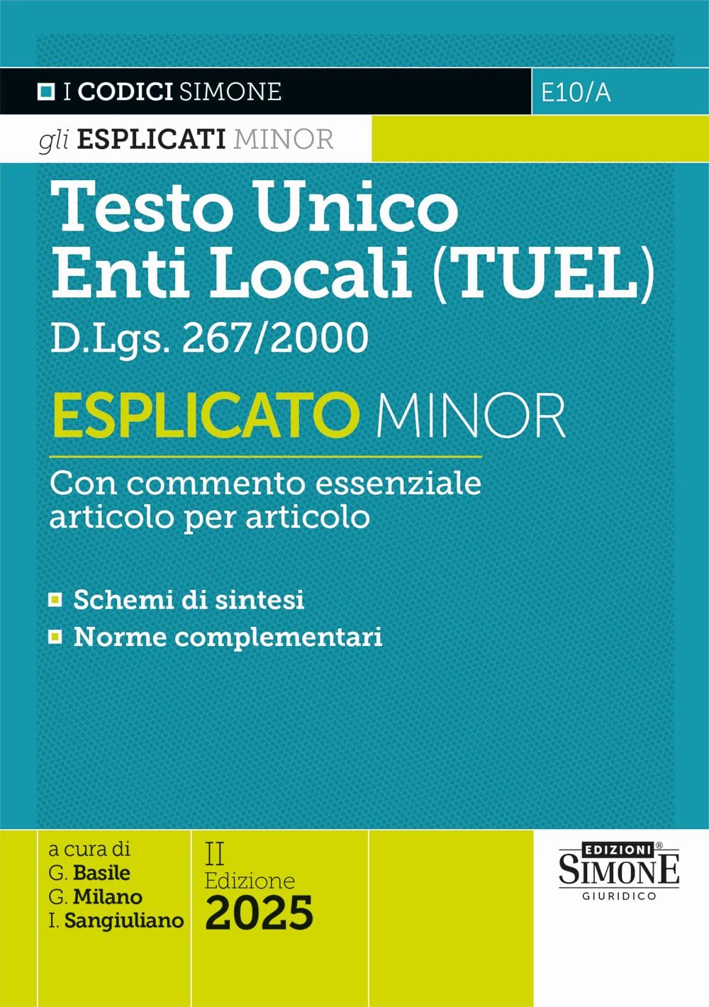 Testo Unico degli Enti Locali (TUEL) D.Lgs. 267/2000. Esplicato minor book