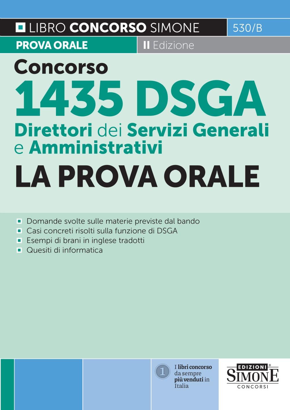 Concorso 1435 DSGA - Direttori dei Servizi Generali e Amministrativi - La Prova Orale book