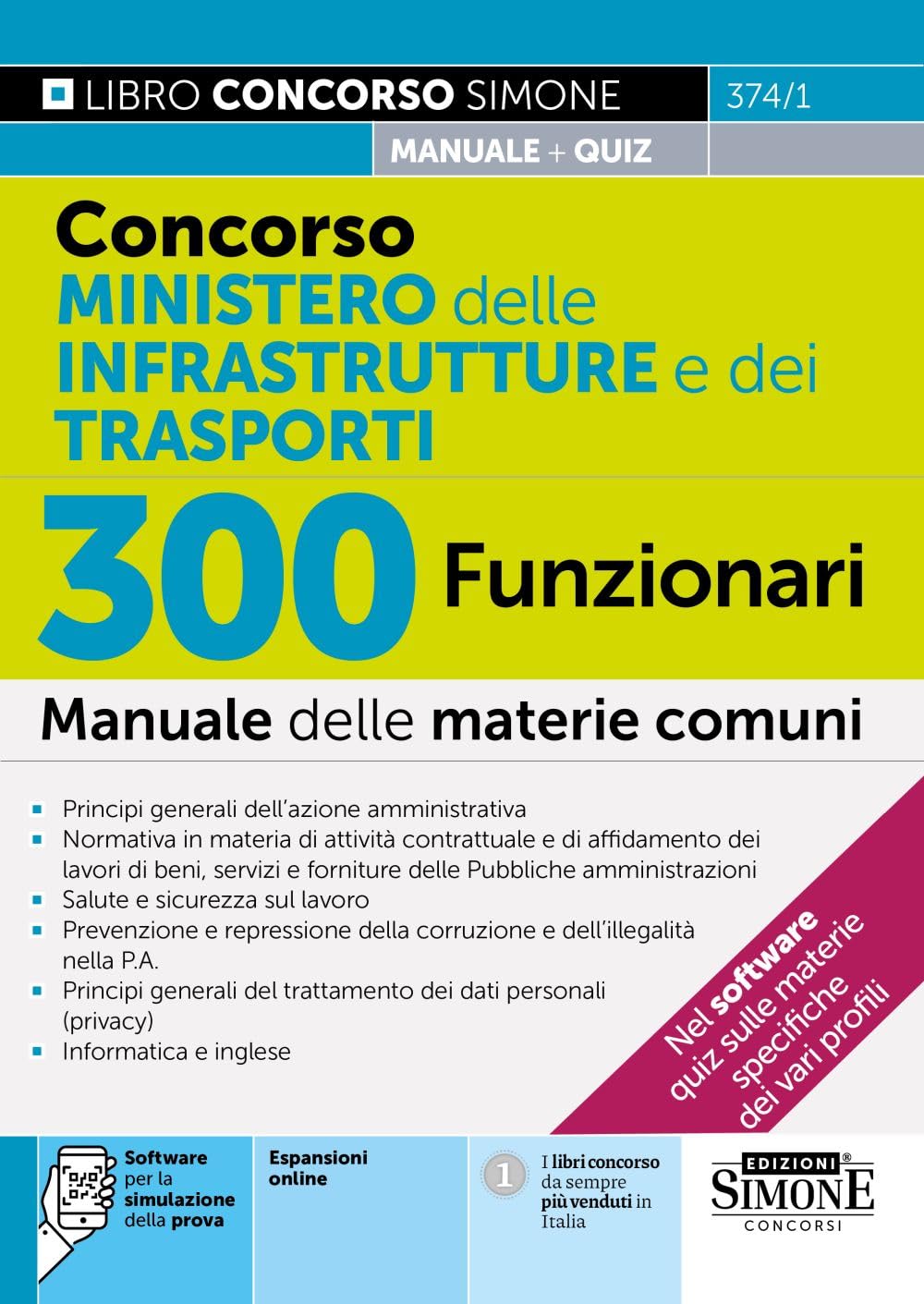 Concorso Ministero delle Infrastrutture e dei Trasporti - 300 Funzionari - Manuale book