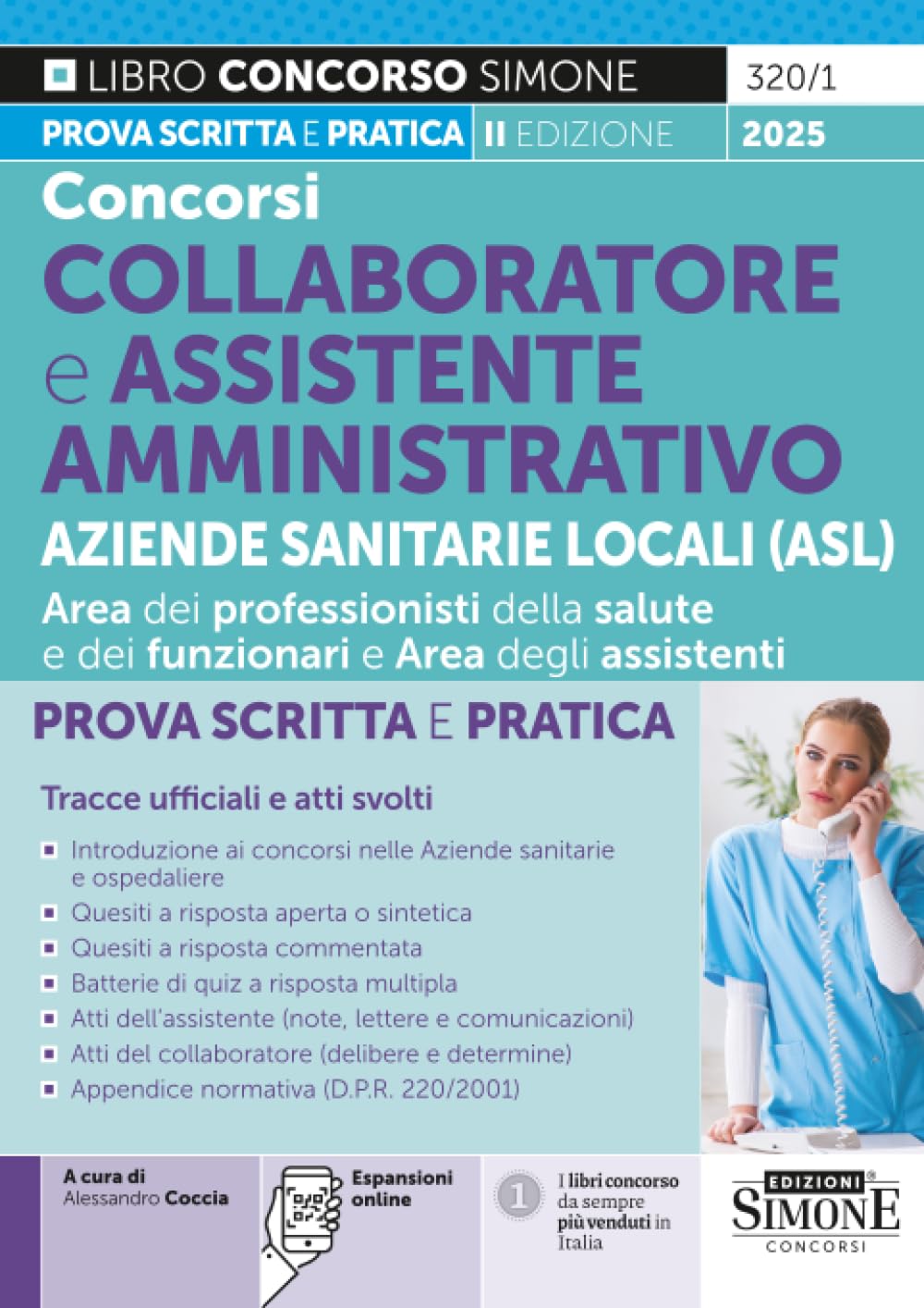 Concorsi collaboratore e assistente amministrativo aziende sanitarie locali (ASL). Area dei professionisti della salute e dei funzionari e Area degli assistenti book