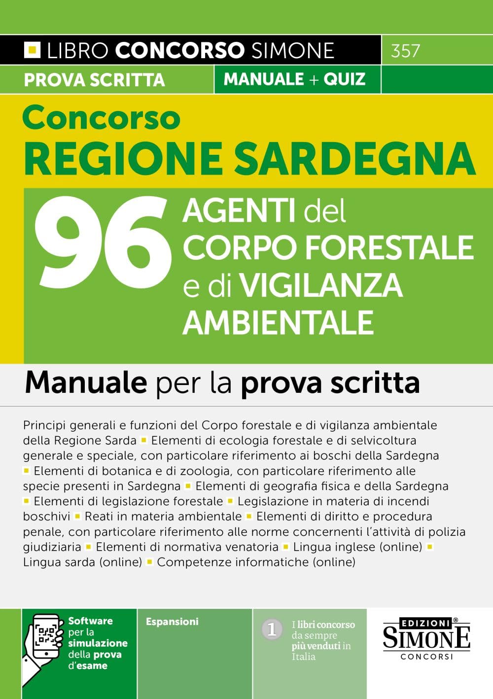 Concorso Regione Sardegna 96 Agenti del Corpo Forestale e di Vigilanza Ambientale - Manuale per la prova scritta book