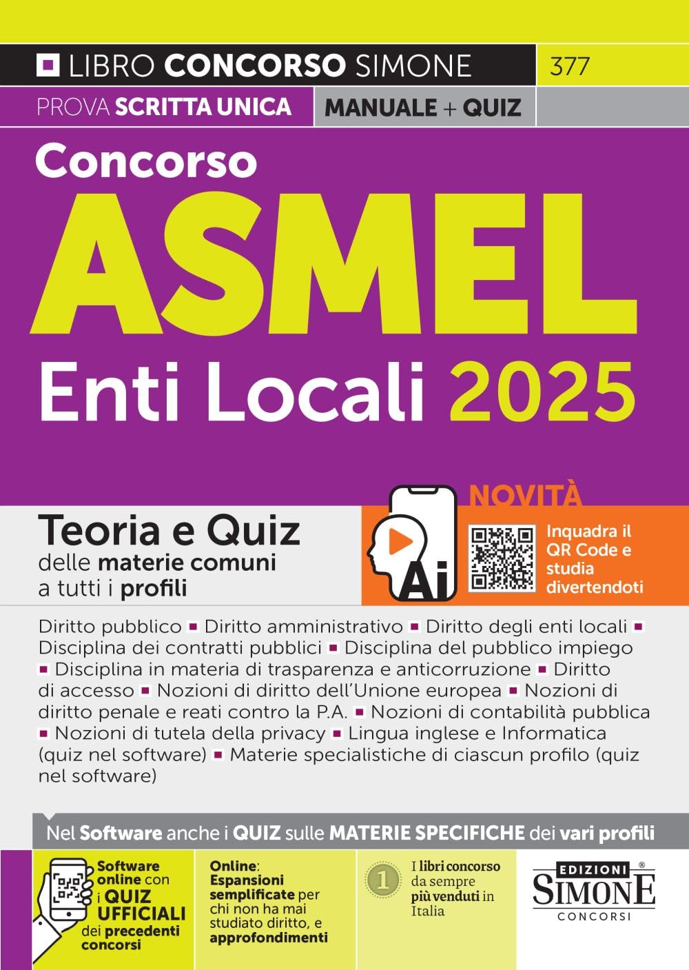 Concorso ASMEL Enti Locali 2025 - Teoria e Quiz delle materie comuni a tutti i profili book