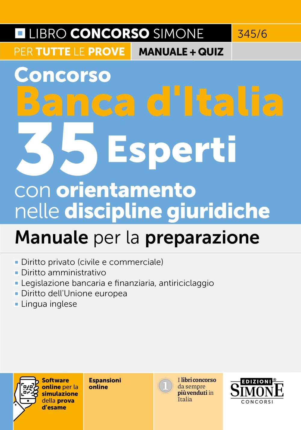 Concorso Banca d'Italia 35 Esperti con orientamento nelle discipline giuridiche. Manuale. Con espansioni online. Con software online per la simulazione della prova d'esame book