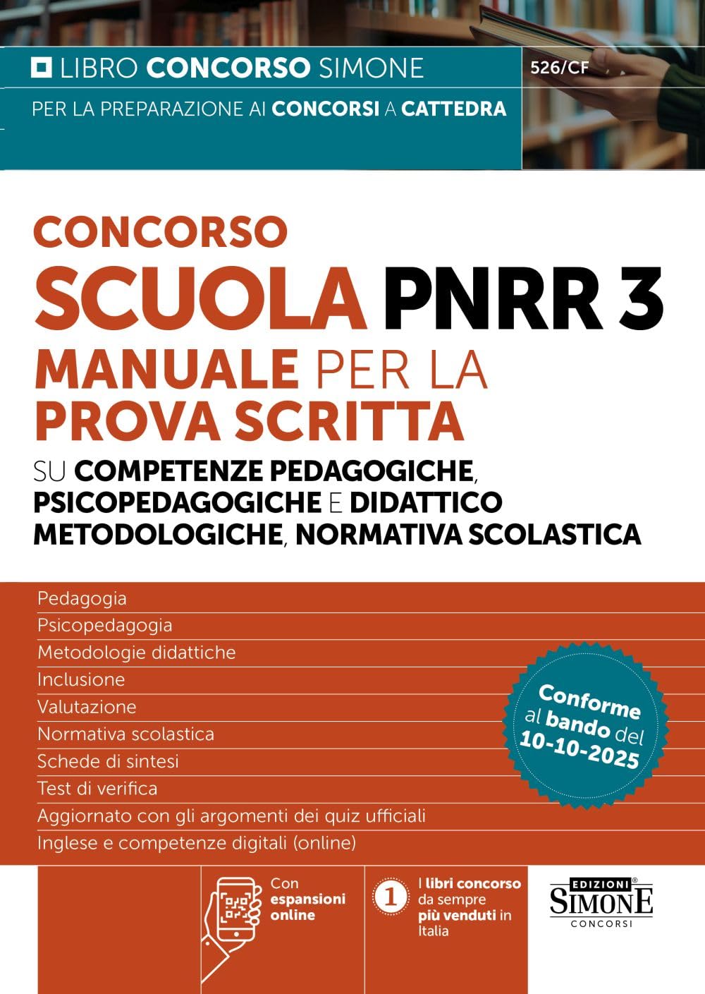 Concorso Scuola PNRR3. Manuale per la prova scritta su competenze pedagogiche e didattico metodologiche, normativa scolastica. Con espansioni online book