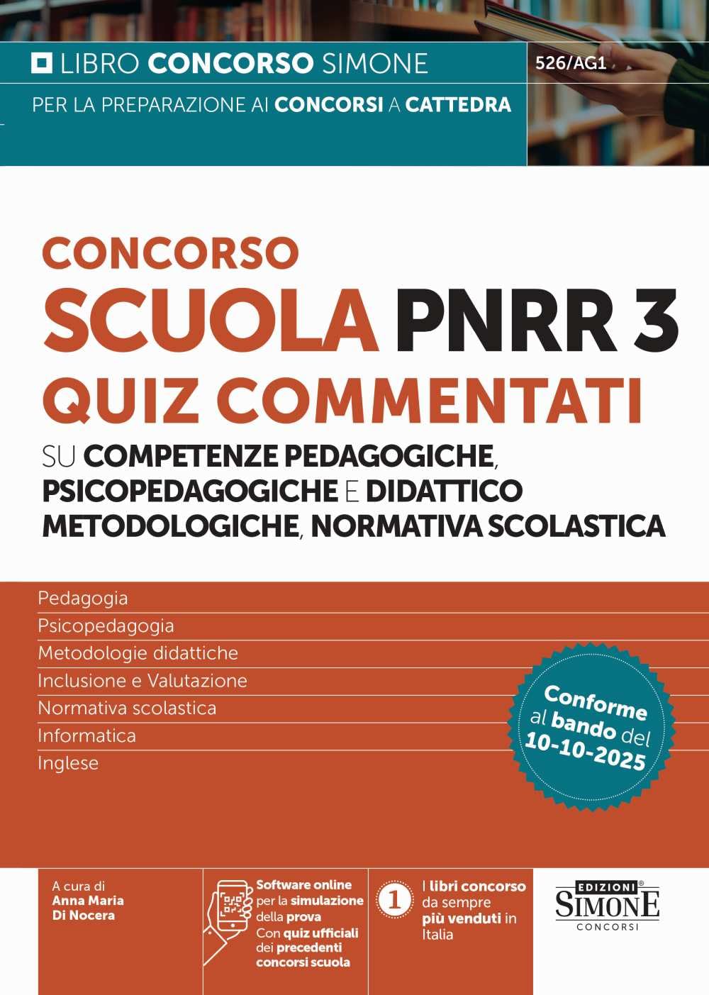 Concorso Scuola PNRR3 - Quiz Commentati su competenze pedagogiche, psicopedagogiche e didattico metodologiche, normativa scolastica book