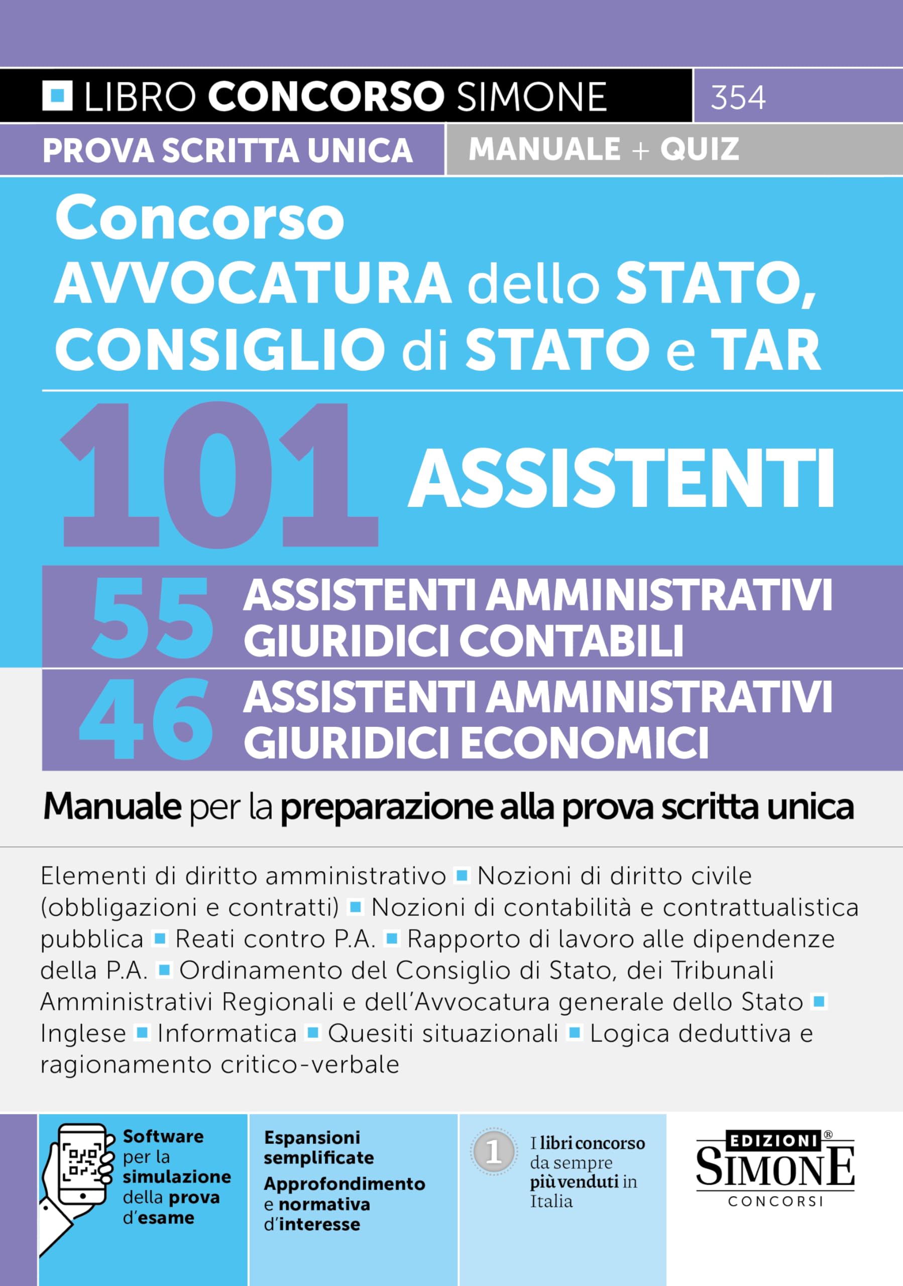 Concorso Avvocatura dello Stato, Consiglio di Stato e TAR - 101 Assistenti - 55 Amministrativi Giuridici Contabili - 46 Amministrativi Giuridici ... la prova scritta (Concorsi e abilitazioni) Business, Finance & Career