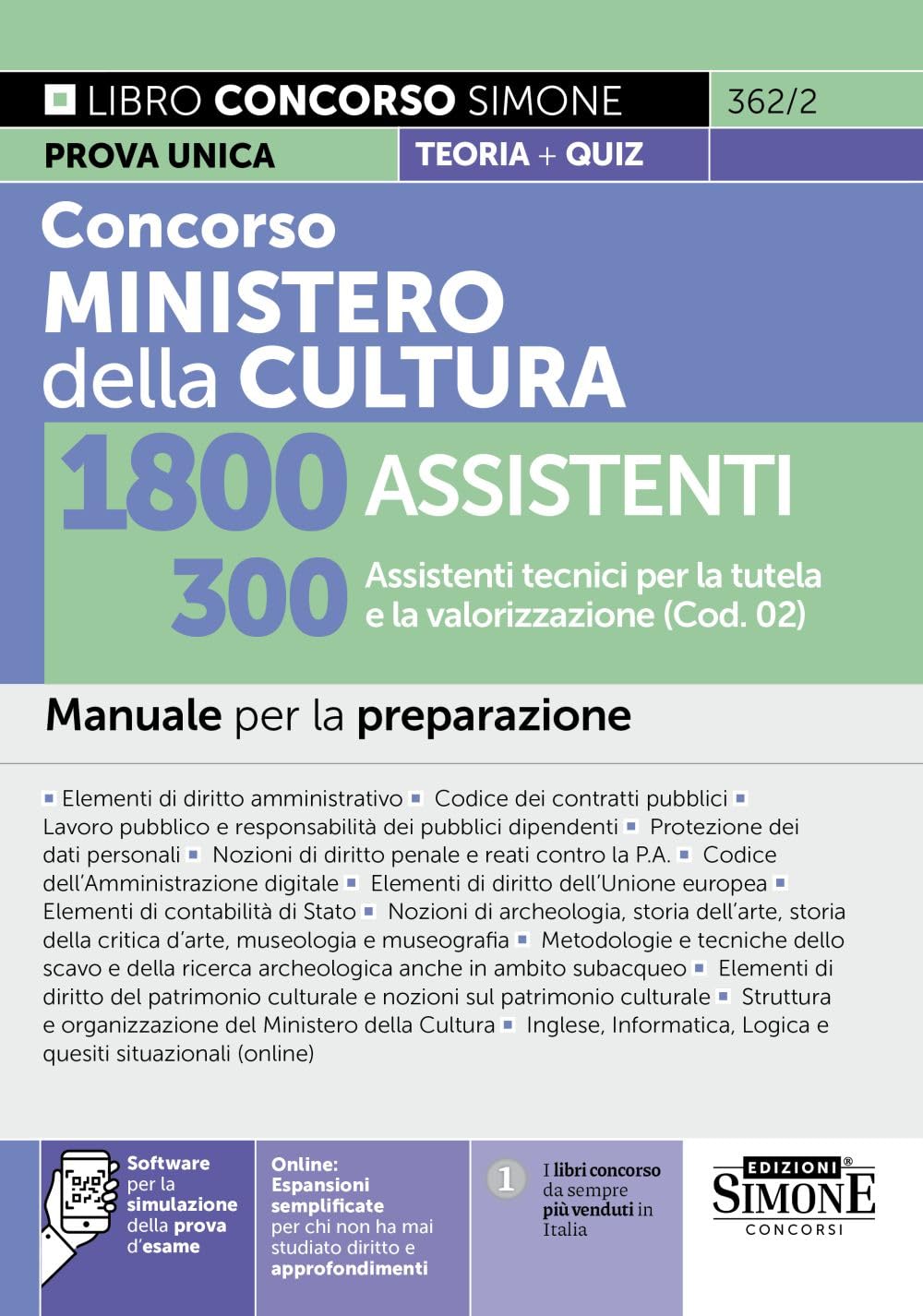 Concorso Ministero della Cultura - 1800 Assistenti - 300 Assistenti tecnici per la tutela e la valorizzazione (Cod. 02) - Manuale per la preparazione book