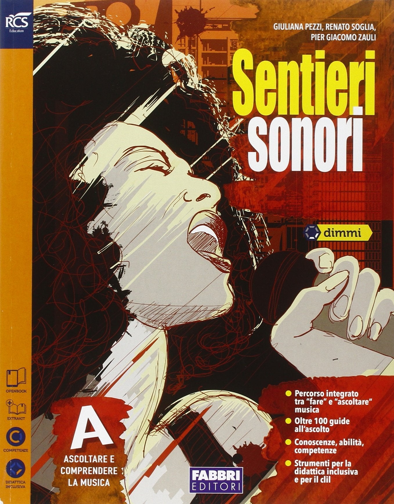 Sentieri sonori. Vol. A. Extrakit. Per la Scuola media. Con e-book. Con espansione online book