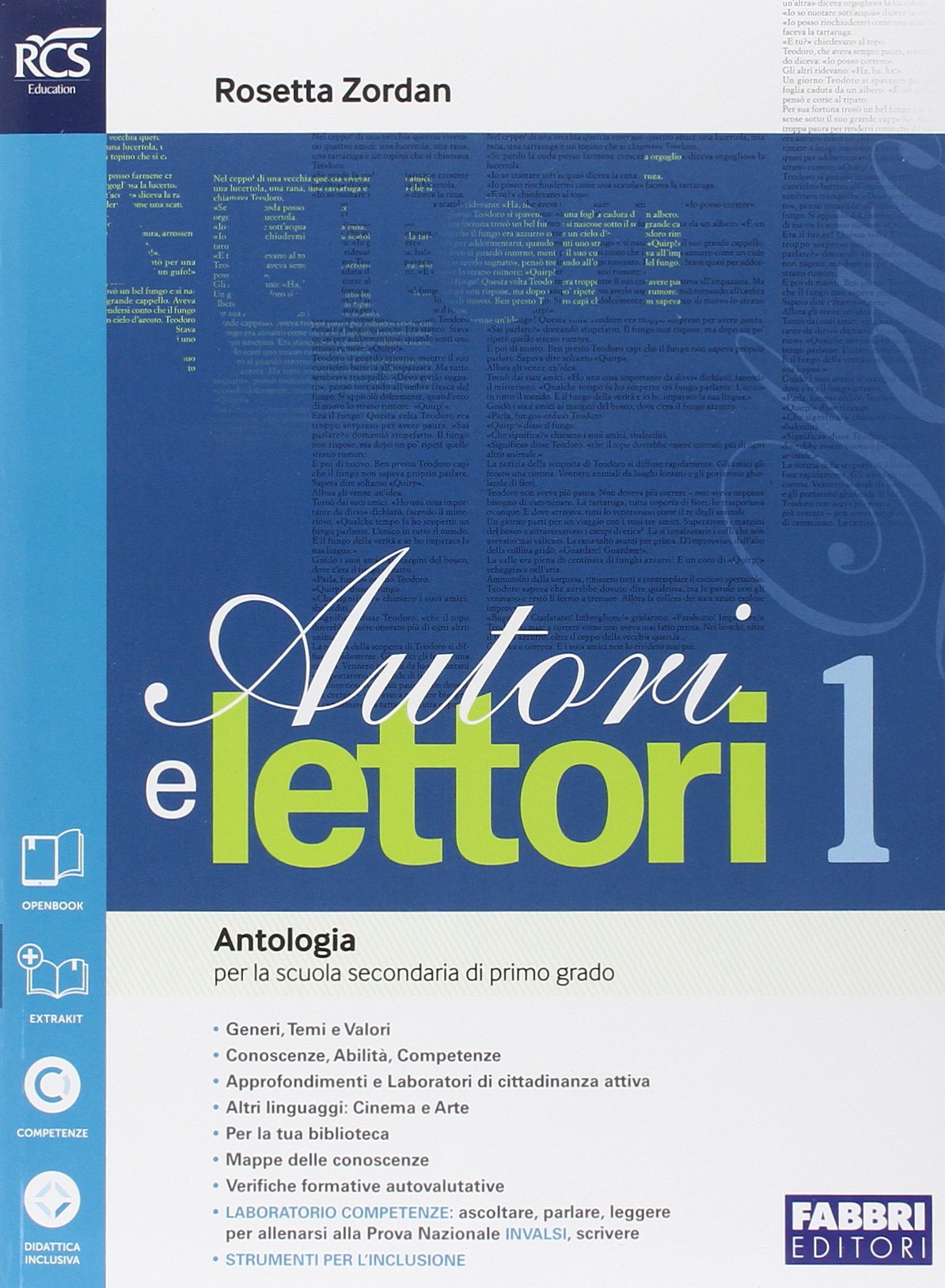 Autori e lettori. Quaderno-Traguardo delle competenze. Per la Scuola media. Con espansione online (Vol. 1) Professional & Reference Books