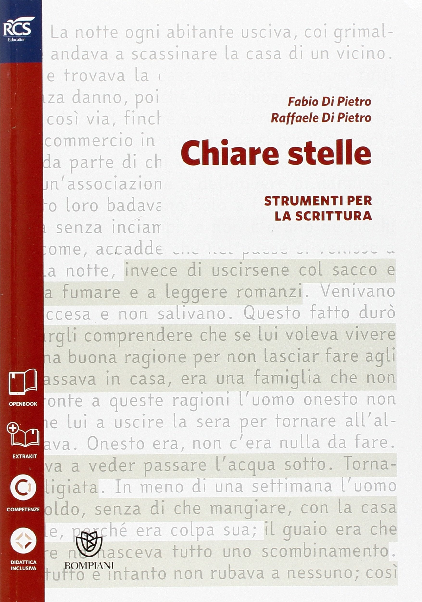 Chiare stelle. Scrittura. Per le Scuole superiori. Con e-book. Con espansione online. Scrittura Professional & Reference Books