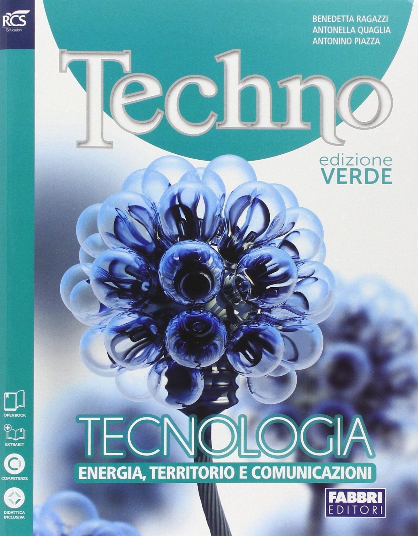 Techno. Energia, territorio, comunicazione. Ediz. verde. Per la Scuola media. Con espansione online Professional & Reference Books