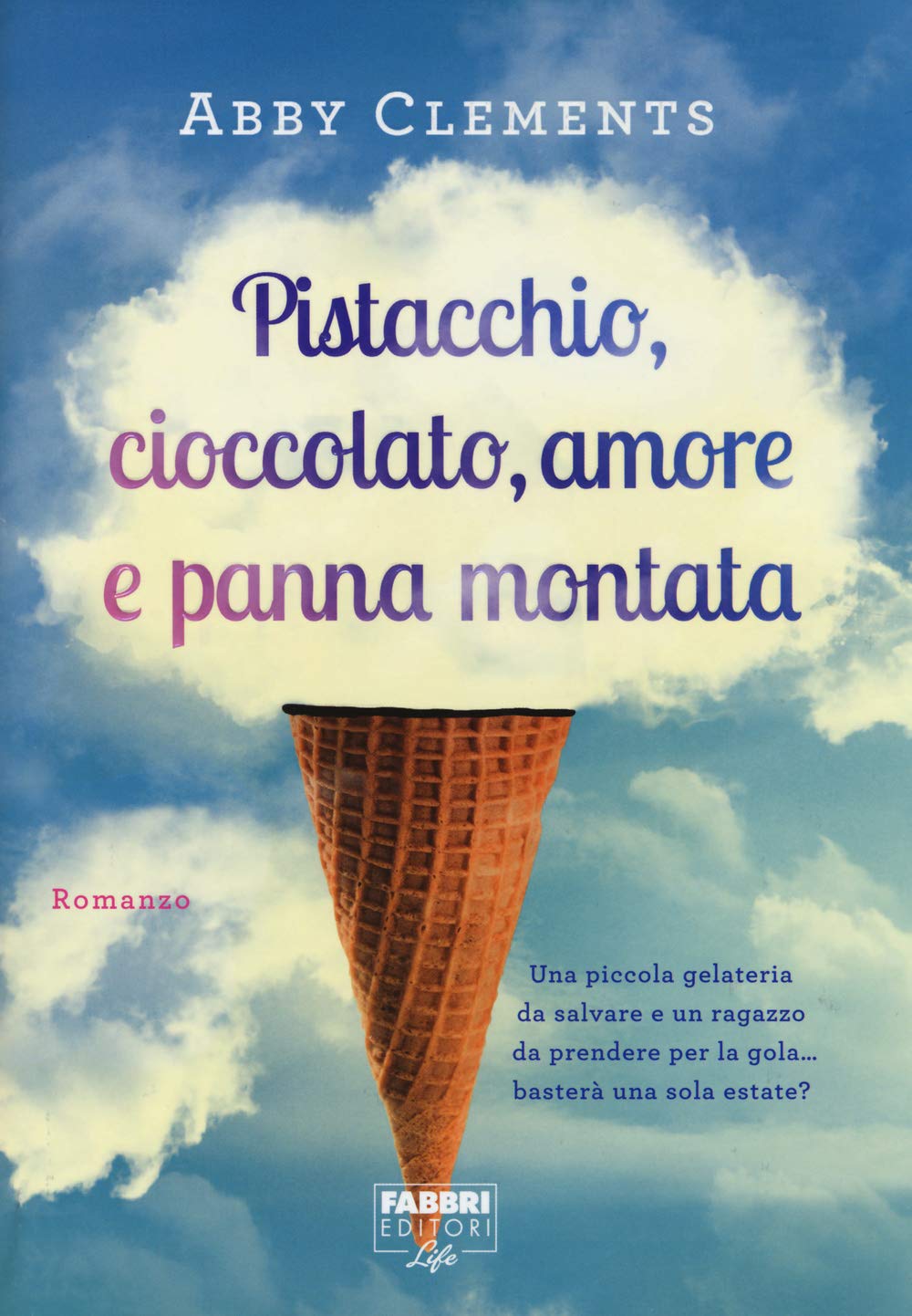 Pistacchio, cioccolato, amore e panna montata book