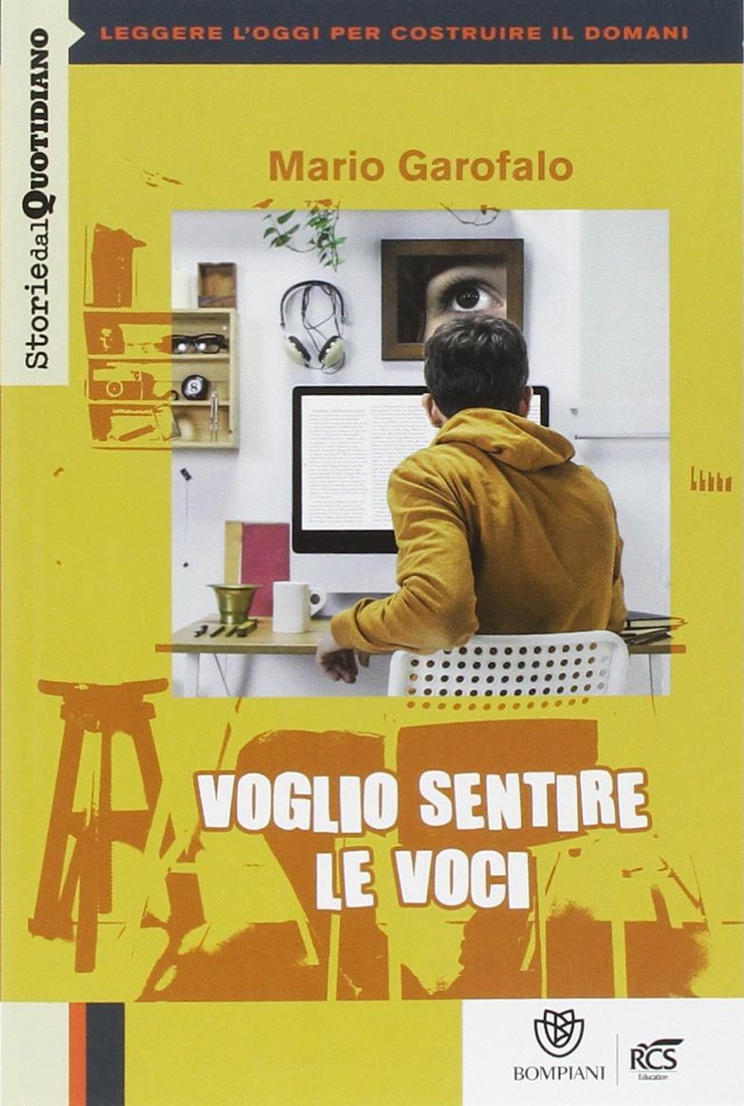 Voglio sentire le voci. Storie del quotidiano. Con e-book. Con espansione online book