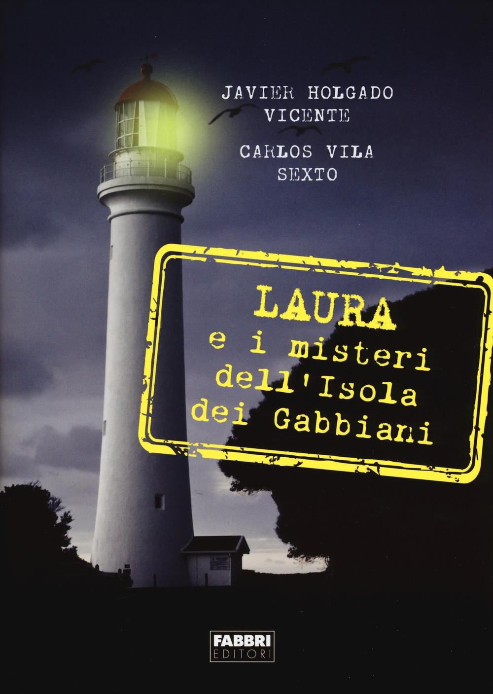 Laura e i misteri dell'isola dei gabbiani Contemporary literature