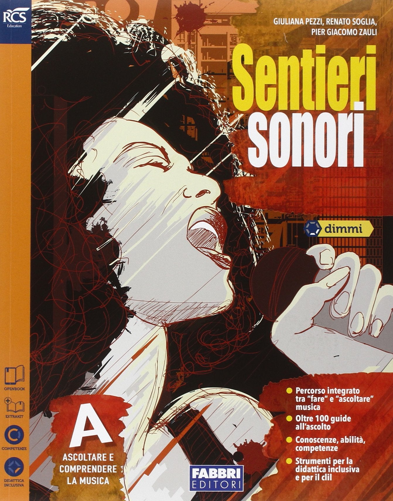Sentieri sonori. Vol. A-B. Extrakit. Per la Scuola media. Con e-book. Con espansione online book
