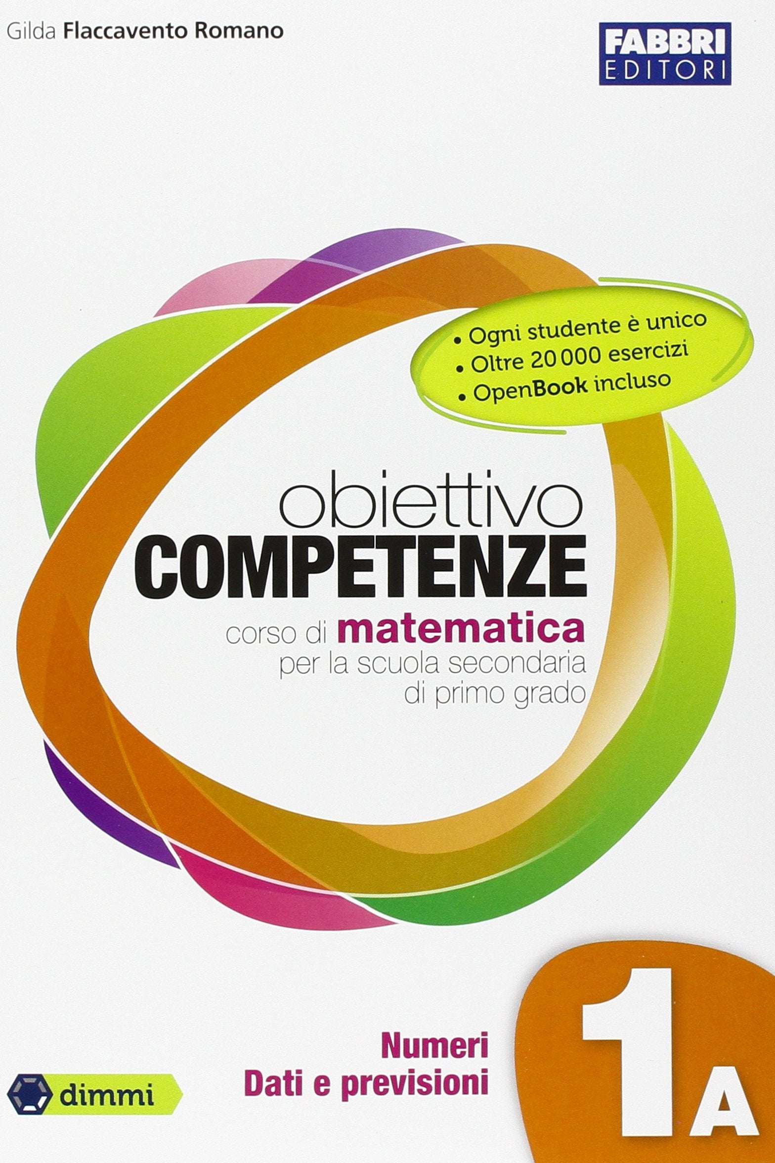Obiettivo competenze. Vol. 1A-1B. Con quaderno-Prove INVALSI-Extrakit. Per la Scuola media. Con e-book. Con espansione online Study Guides