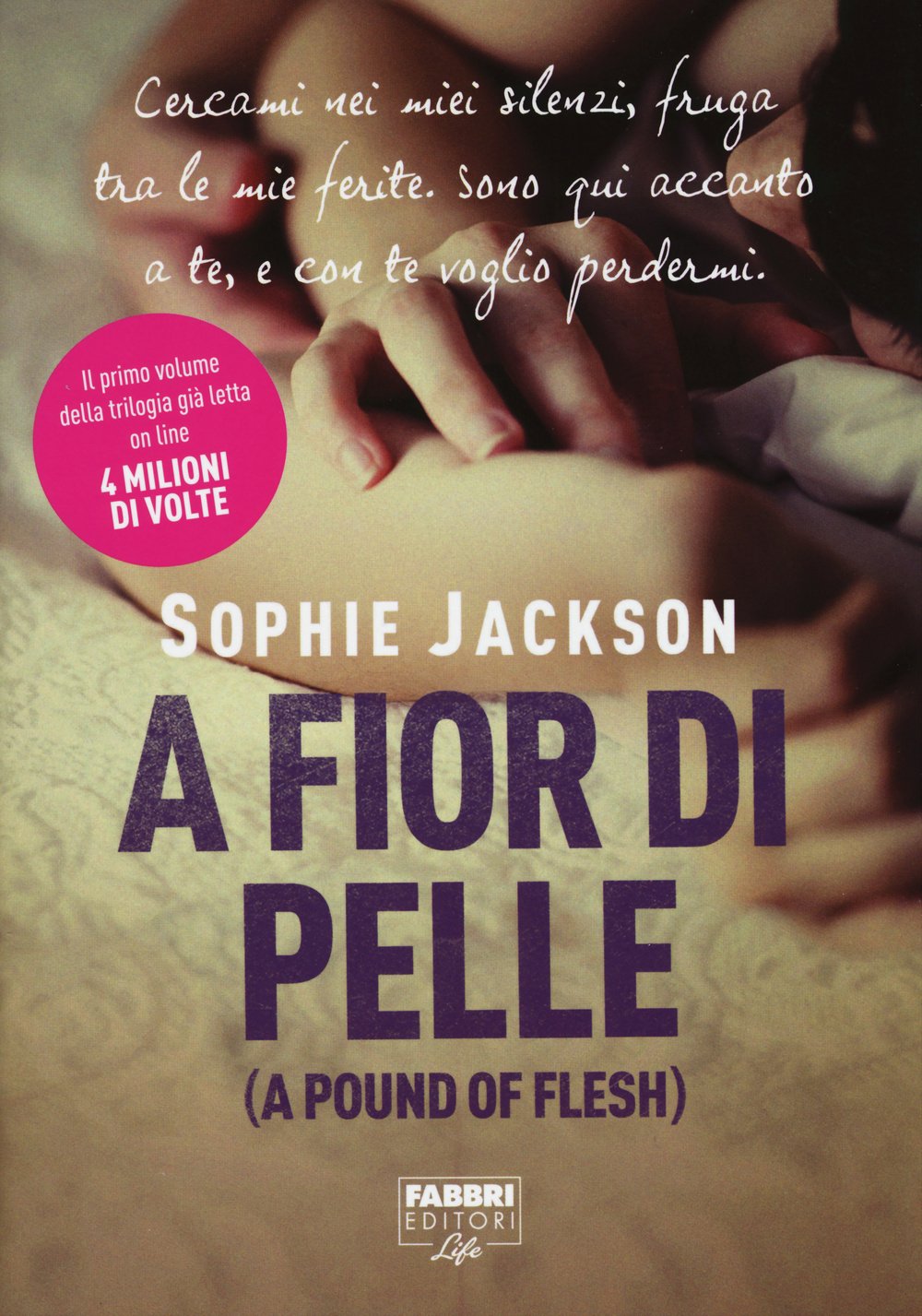 A fior di pelle (A pound of flesh) book