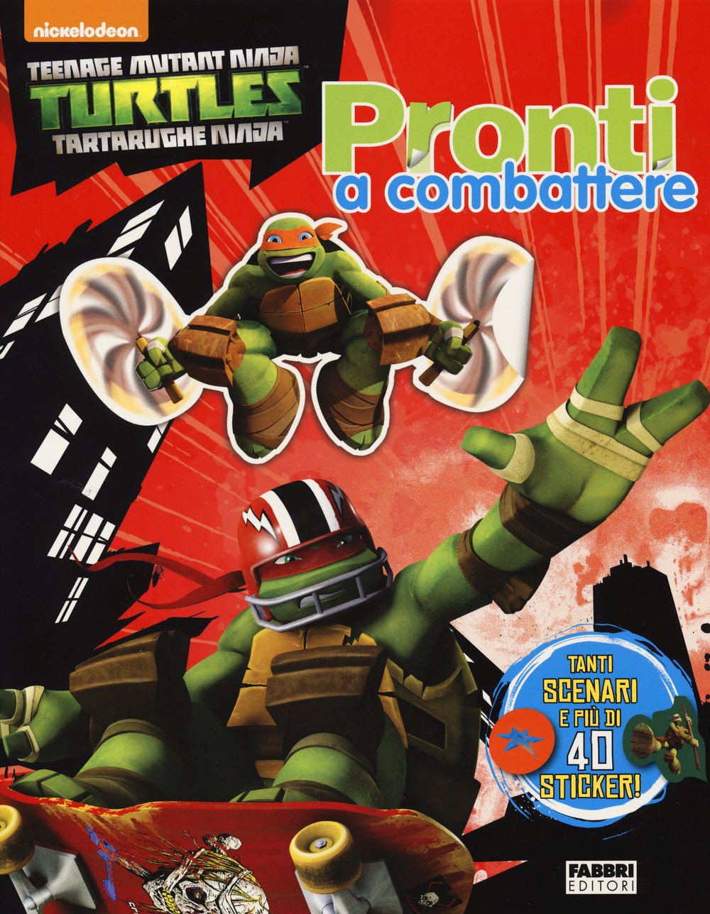 Pronti a combattere. Turtles Tartarughe Ninja. Con adesivi. Ediz. illustrata (Varia 4-6 anni) Tiptoi & Games