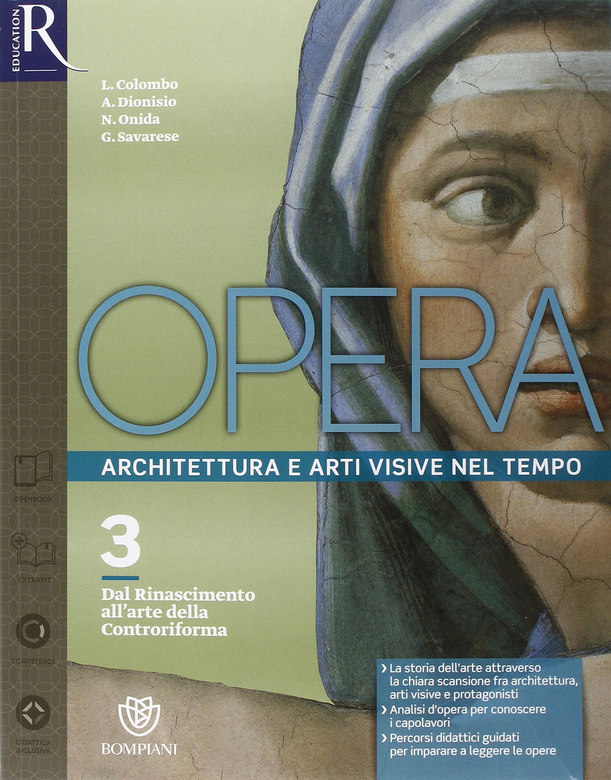 Opera. Openbook-Come leggere l'opera d'arte-Extrakit. Per le Scuole superiori. Con e-book. Con espansione online (Vol. 3) Professional & Reference Books