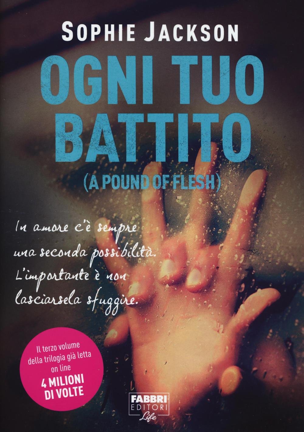 Ogni tuo battito (A pound of flesh) Contemporary literature