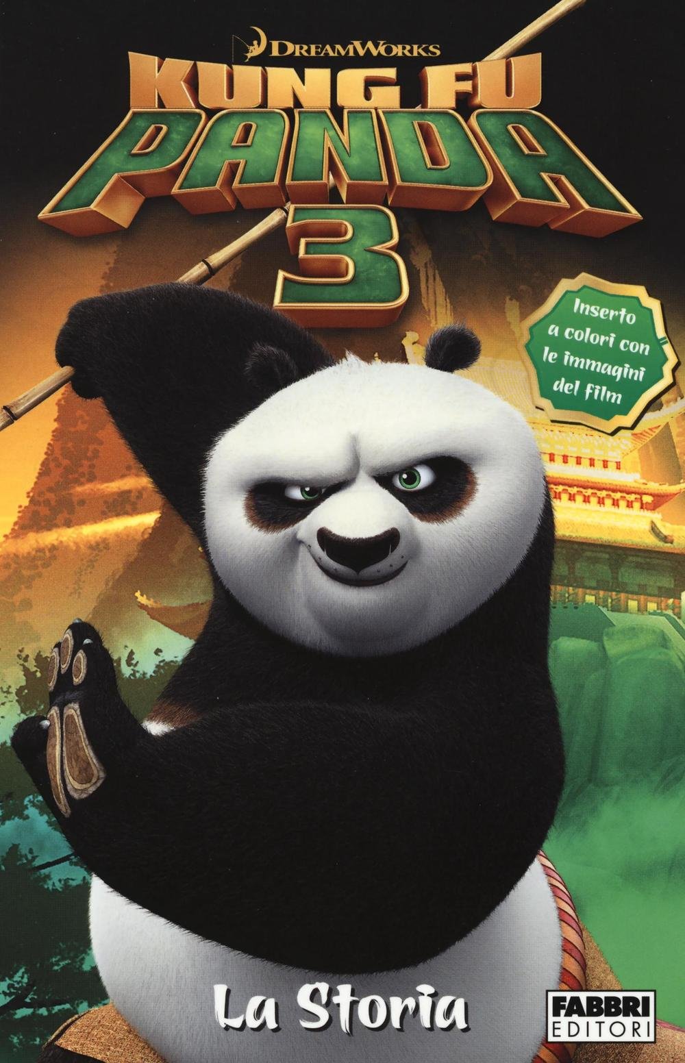 Kung Fu Panda 3. La storia (Varia 4-6 anni) Novels & Short Stories