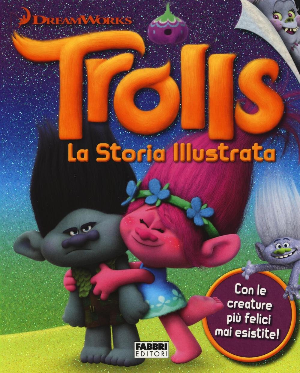 Trolls. La storia illustrata. Dreamworks (Varia 4-6 anni) Children's books